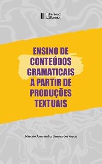 Livro Ensino de conteúdos gramaticais a partir de produções textuais