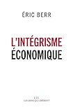 L'intégrisme économique by 