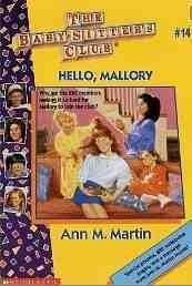 Hello, Mallory (The Baby-Sitters Club, No. 14)