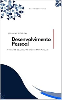 Livro Jornada rumo ao Desenvolvimento Pessoal: Aumente suas capacidades individuais