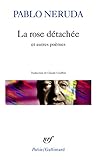 Rose Detachee Et Autres (Poesie/Gallimard) (French Edition) by