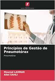 Princípios de Gestão de Pneumotórax: Pneumotórax