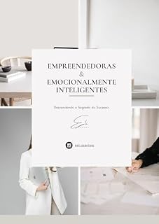 Livro Empreendedoras & Emocionalmente Inteligentes