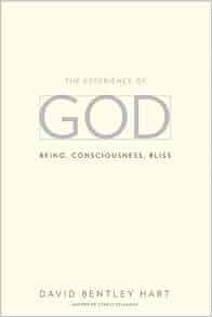 The Experience Of God Being Consciousness Bliss David