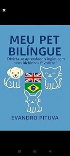 Livro MEU PET BILÍNGUE: DIVIRTA-SE APRENDENDO INGLÊS COM SEUS BICHINHOS FAVORITOS