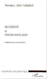 Nietzsche et Cheikh Anta Diop