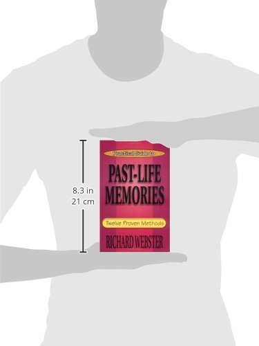 Practical Guide to Past-Life Memories: Twelve Proven Methods (Practical Guide Series, 4)