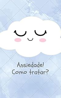 Livro Ansiedade: Técnicas simples e naturais