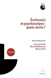 Écriture(s) et psychanalyse, quels récits ?