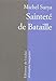 Sainteté de Bataille by