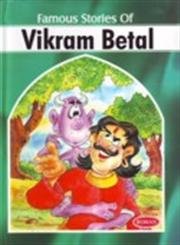 Famous Stories of Vikram Betal