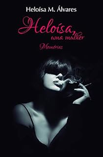 Livro Heloísa, uma mulher: Memórias