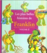 Les  plus belles histoires de Franklin
