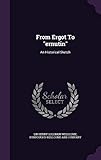 From Ergot To