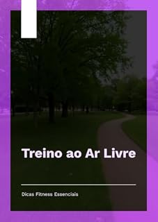 Livro Treino ao ar livre: Dicas fitness