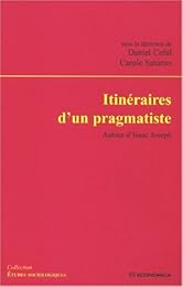 Itinéraires d'un pragmatiste