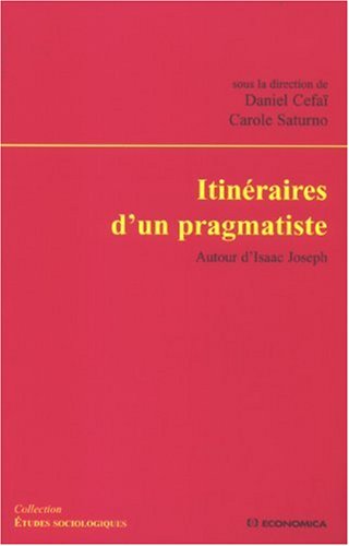 Itinéraires d'un pragmatiste