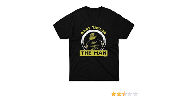 Mens Womens Tshirt Bart The Man Taylor 