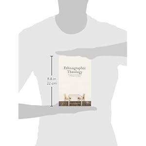 Ethnographic Theology: An Inquiry into the Production of Theological Knowledge