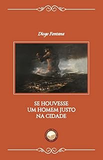 Livro Se Houvesse um Homem Justo na Cidade