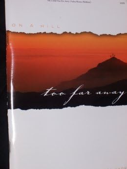 On a Hill Too Far Away: SATB Paperback – November 14, 2000