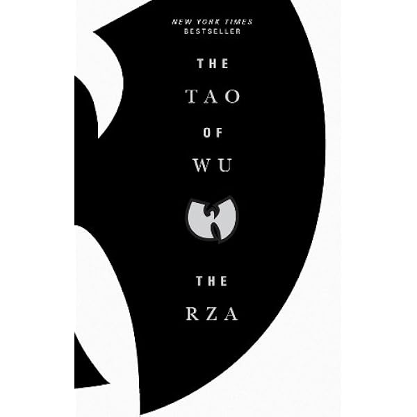 The Tao Of Wu Kindle Edition By Rza The Arts Photography Kindle Ebooks Amazon Com