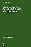 Philologie und Philosophie : Beiträge Zur Vii. Internationalen Fachtagung der Arbeitsgemeinschaft Philosophischer Editionen (12. -14. Mã¤Rz 1997 München), , 3111845788
