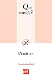 L'excision: « Que sais-je ? » n° 3686 (French Edition) by Françoise Couchard