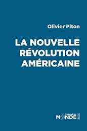 La  Nouvelle révolution américaine