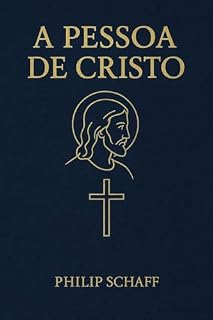 Livro A Pessoa de Cristo