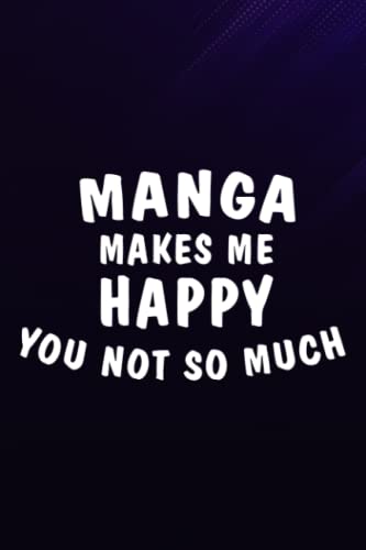 Dolly BoyleChess Tactic Journal - Manga Apparel Anime Makes Me Happy You Not So Much Good: Manga, Notebook to Improve and Analyze Strategy and Tactics, Match ... 110 Pages "Chess Score Books & Journals,To