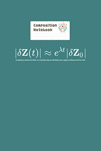 Composition Notebook: chaos theory math and physics formula equa - 50 sheets, 100 pages - 6 x 9 inches