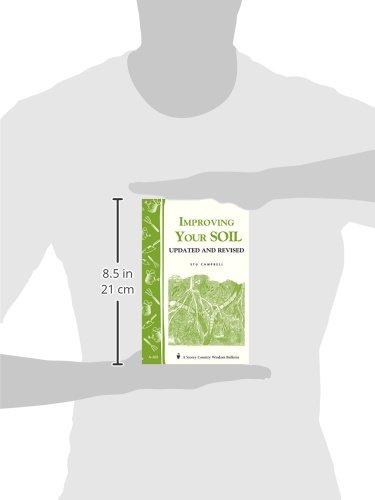 Improving Your Soil: Storey's Country Wisdom Bulletin A-202 (Storey Country Wisdom Bulletin, A-202) - //medicalbooks.filipinodoctors.org