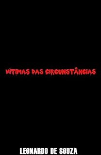 Livro Vitimas Das Circunstâncias