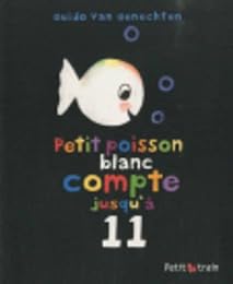 Petit poisson blanc compte jusqu'à 11