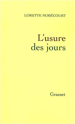 L'usure des jours