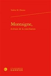 Montaigne, écrivain de la conciliation