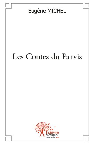 Les  contes du parvis