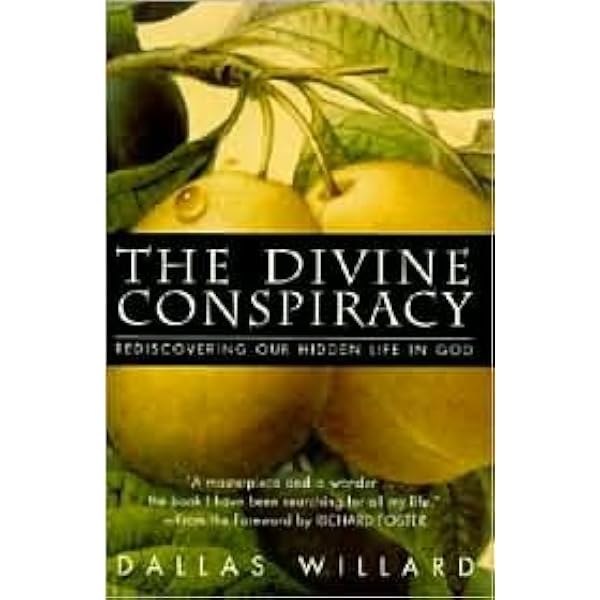 Shop Dallas Willard's Guide to the Divine Conspiracy - Dick Smith
