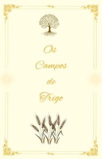 Livro Os Campos de Trigo