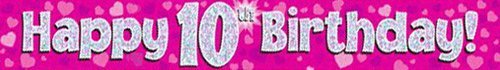 9ft Pink & Silver Hearts Holographic Happy 10th Birthday Banner (2.7m length)