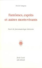 Fantômes, esprits et autres morts-vivants