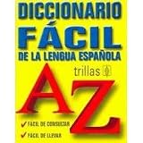 Image de Diccionario facil de la Lengua Espanola / Easy Dictionary of the Spanish Language (Spanish Edition)