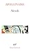 Alcools: suivi de Le Bestaire et Vitain Insipendere amori (Poesie Series) (French Edition) by Guillaume Apollinaire, Raoul Dufy