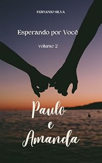 Livro Paulo e Amanda: Esperando por Você