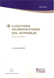 L' action humanitaire en Afrique