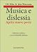 Musica e dislessia. Aprire nuove porte - T. R. Westcombe, John. Miles