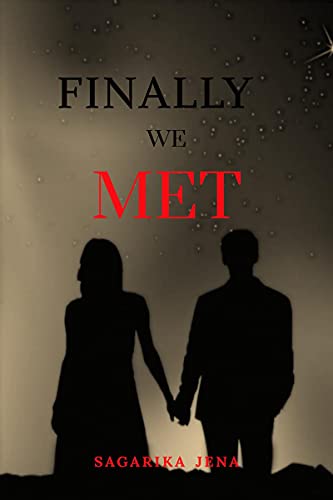 Finally We Met