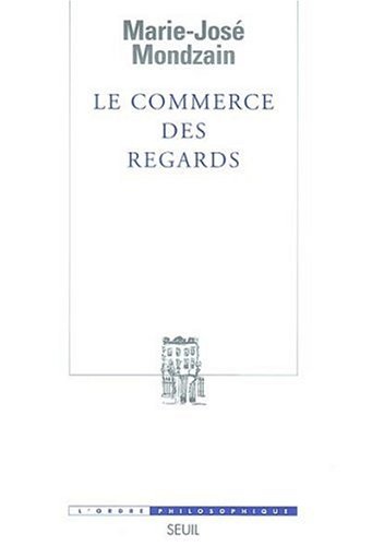Le  commerce des regards