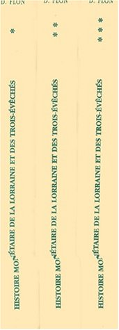 Histoire monétaire de la Lorraine et des Trois-Évêchés